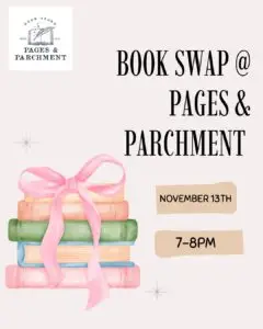 book swap at pages and parchment book store november 13 from 7 to 8 pm in skippack 